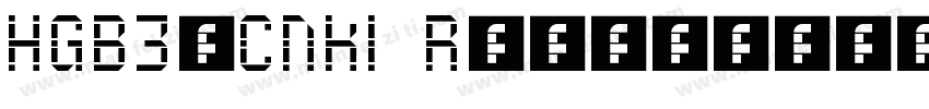 HGB3_CNKI Regular字体转换